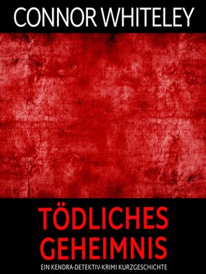 cover image of tödliches Geheimnis